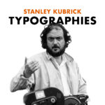 typographies Kubrick